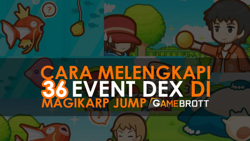 Langkah Melengkapi 36 Event Dex di Magikarp Jump