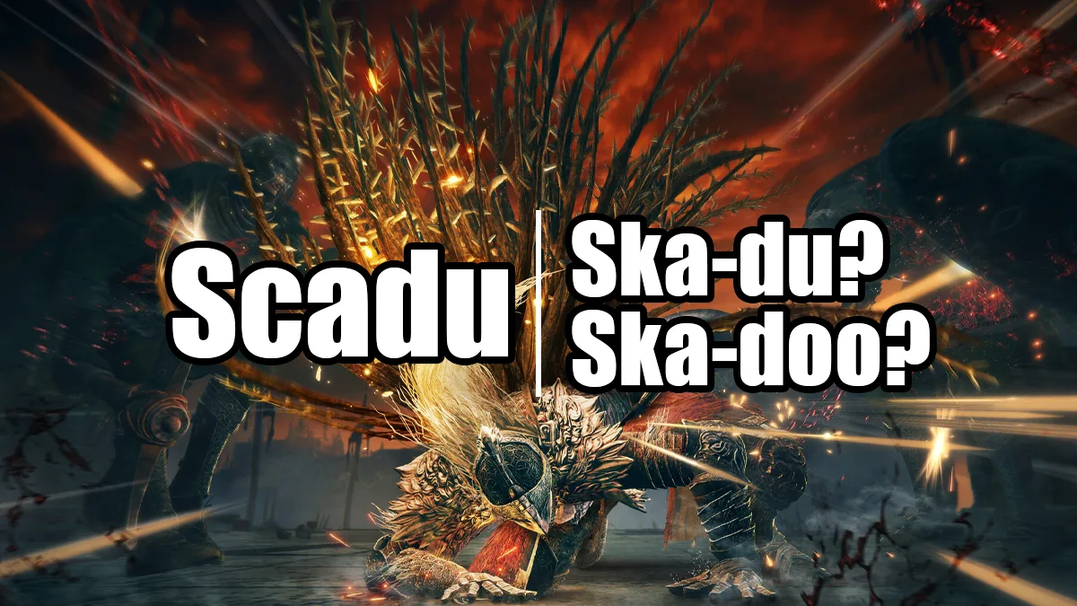 Metode Penyebutan Kata “Scadu” dari Elden Ring — Shadow of the Erdtree