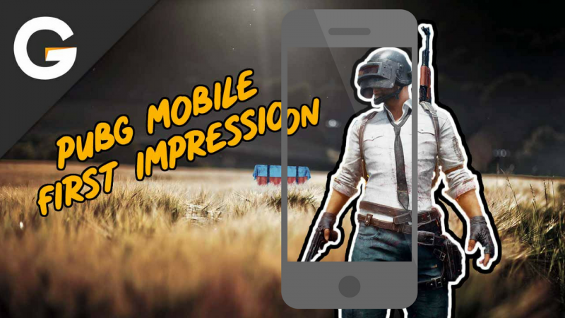 PUBG Mobile First 30 Menit Impression, bukan cuman Battle Royale di Mobile