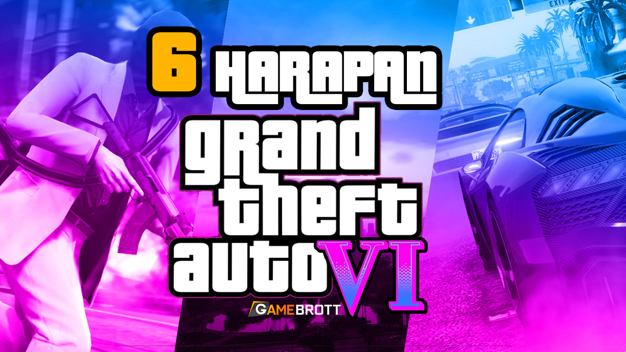 6 Asa Buat GTA 6 yang akan Dirilis Suatu Hari Nanti