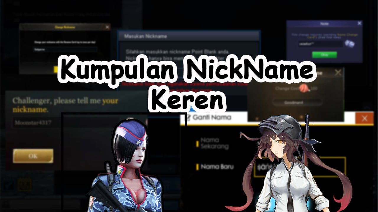 1000+ Nickname Keren Terbaik Bisa Dipakai Game 2024!