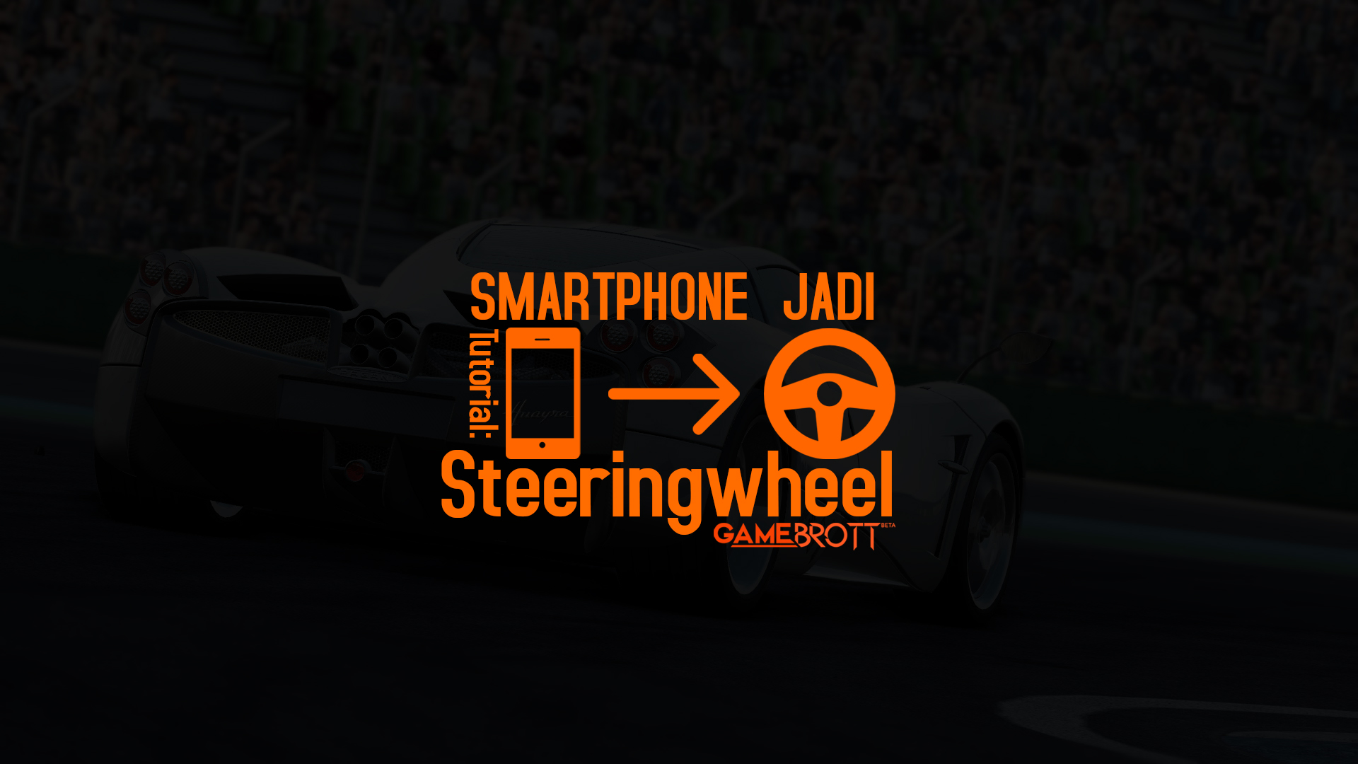 Tutorial Smartphone Menjadi Steeringwheel Buat Game Balap